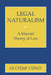 Legal Naturalism: Cultural and Medical Perceptions of Mental Illness Before 1914 by Olufemi Taiwo