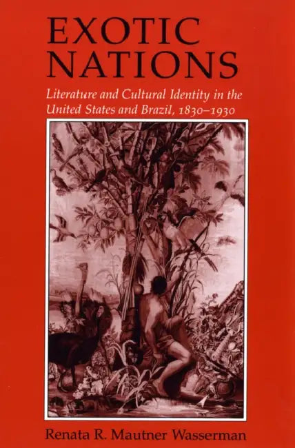 Exotic Nations by Renata Wasserman