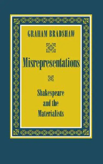 Misrepresentations by Graham Bradshaw