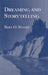 Dreaming and Storytelling by Bert O. States