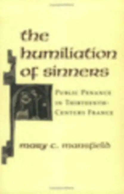 The Humiliation of Sinners by Mary Mansfield