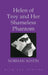Helen of Troy and Her Shameless Phantom by Norman Austin