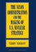 The Nixon Administration and the Making of U.S. Nuclear Strategy by Terry Terriff
