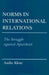 Norms in International Relations by Audie Klotz