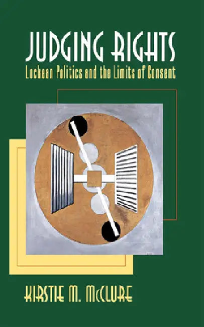 Judging Rights by Kirstie M. McClure