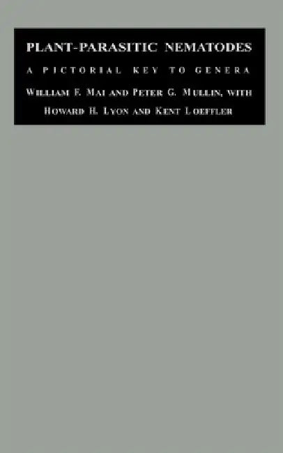 Plant-Parasitic Nematodes by William Mai