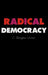 Radical Democracy by C. Douglas Lummis