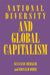 National Diversity and Global Capitalism by Suzanne Berger, Ronald Dore