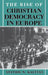 The Rise of Christian Democracy in Europe by Stathis N. Kalyvas