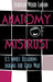 Anatomy of Mistrust: U.S.-Soviet Relations during the Cold War by Deborah Welch Larson