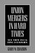 Union Mergers in Hard Times by Gary N. Chaison