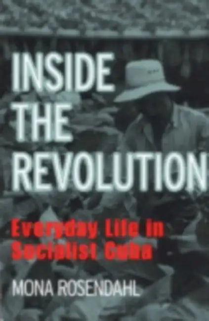 Inside the Revolution by Mona Rosendahl