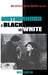 Motherhood in Black and White by Ruth Feldstein