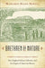 Brethren by Nature: New England Indians, Colonists, and the Origins of American Slavery by Margaret Ellen Newell