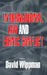 International Law and Ethnic Conflict: The Series in English Fiction, 1850-1930 by David Wippman