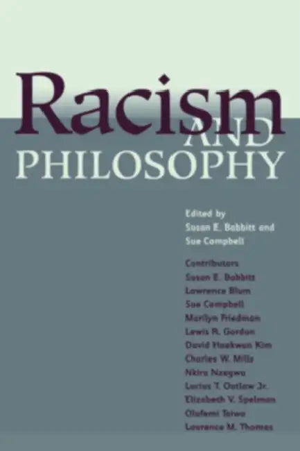 Racism and Philosophy by Susan E. Babbitt, Sue Campbell