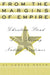 From the Margins of Empire by Louise Yelin