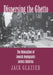 Dispersing the Ghetto by Jack Glazier