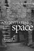 Negotiating Space by Barbara H. Rosenwein