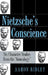 Nietzsche's Conscience by Aaron Ridley