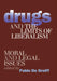 Drugs and the Limits of Liberalism by Pablo de Greiff