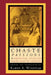 The Chaste Passions: Defining Women Through Feminist Practice by Karen A. Winstead