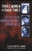 Three Women in Dark Times by Sylvie Courtine-Denamy, Geoffrey M. Goshgarian