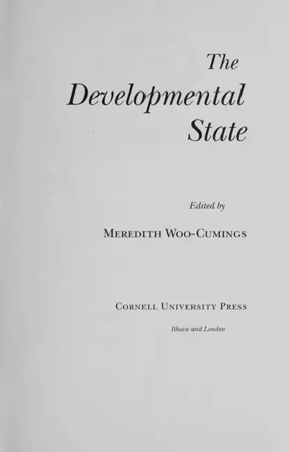 The Developmental State: The Social Uses of an Emotion in the Middle Ages by Meredith Woo-Cumings