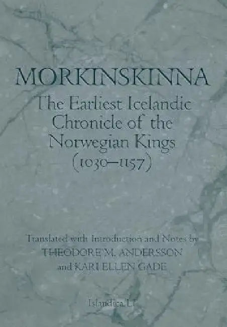 Morkinskinna by Theodore M. Andersson, Kari Ellen Gade