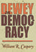 Dewey on Democracy by William R. Caspary