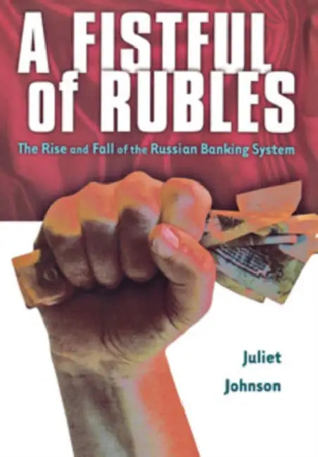 A Fistful of Rubles by Juliet Johnson