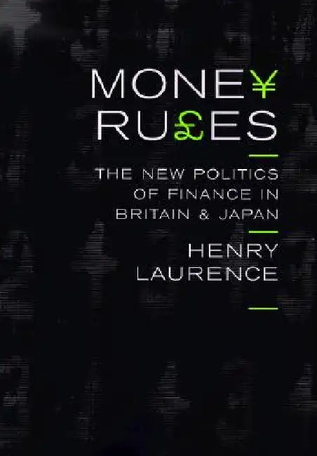 Money Rules by Henry Laurence