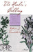 The Healer's Calling: Women and Medicine in Early New England by Rebecca J. Tannenbaum