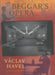 The Beggar's Opera by Vaclav Havel, Paul Wilson, Peter Steiner