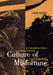 Culture of Misfortune by Cletus E. Daniel