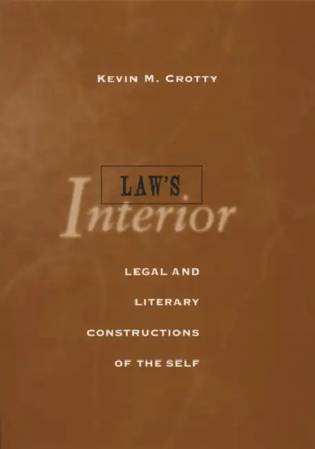 Law's Interior by Kevin Crotty