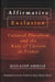 Affirmative Exclusion: Cultural Pluralism and the Rule of Custom in France by Jean-Loup Amselle, Jane Marie Todd
