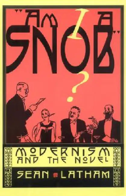 Am I a Snob? by Sean Latham