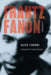 Frantz Fanon: A Portrait by Alice Cherki, Nadia Benabid