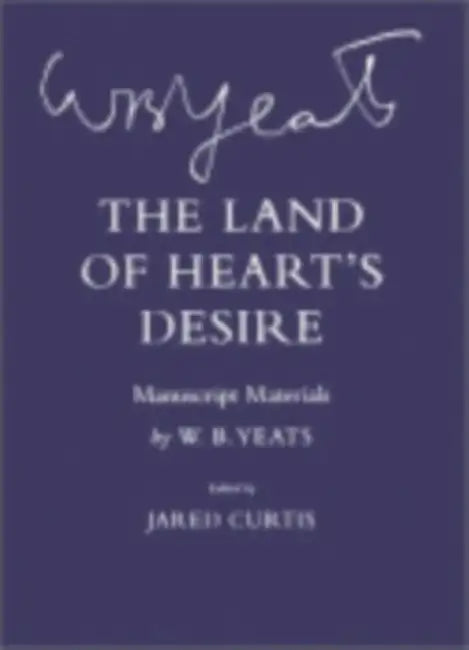 The Land of Heart's Desire by W. B. Yeats, Jared Curtis