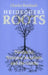Heidegger's Roots: Nietzsche, National Socialism, and the Greeks by Charles R. Bambach
