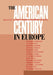 American Century in Europe by R. Laurence Moore, Maurizio Vaudagna