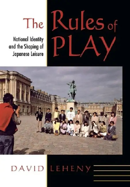 The Rules of Play by David Leheny