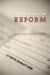 The Hidden Costs of Clean Election Reform by Frederic Charles Schaffer