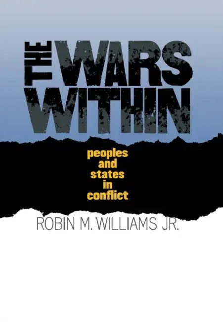 The Wars Within by Robin M. Williams