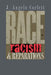 Race, Racism, & Reparations by J. Angelo Corlett