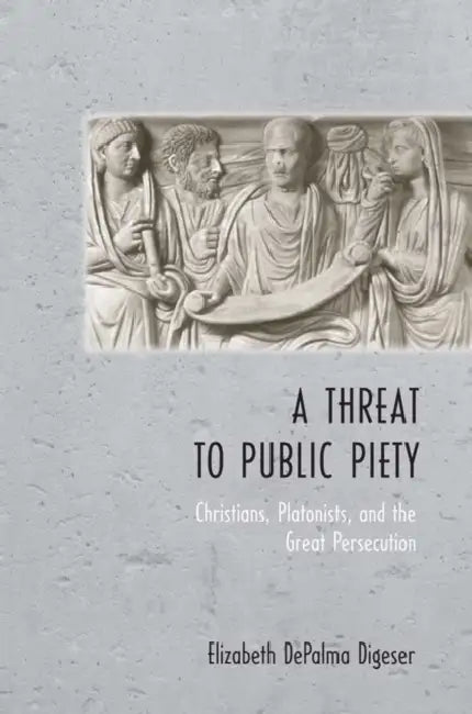 A Threat to Public Piety by Elizabeth Depalma Digeser