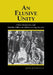 An Elusive Unity by James J. Connolly