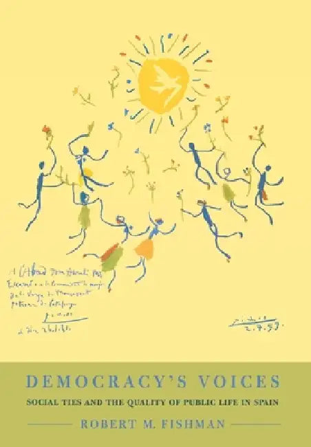 Democracy's Voices by Robert M. Fishman