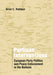 Partisan Interventions: European Party Politics and Peace Enforcement in the Balkans by Brian C. Rathbun